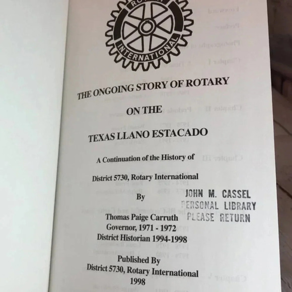 book about rotary THE ONGOING STORY OF ROTARY ON THE TEXAS LLANO ESTACAdo - Picture 5 of 7